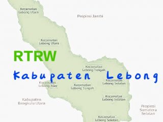 Revisi Perda RTRW Kabupaten Lebong Belum Kantongi KLHS