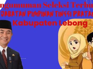 Pansel Umumkan Tiga Besar Yang Lulus JPTP Lebong